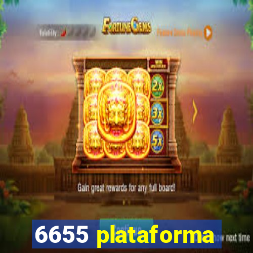 6655 plataforma